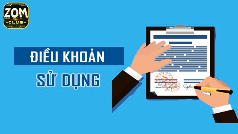 Điều khoản sử dụng Zomclub 